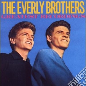 Everly Brothers - Greatest Recordings cd musicale di The Everly brothers