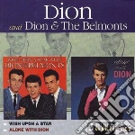 Dion & The Belmonts - Wish Upon A Star / Alone With Dion cd