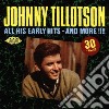 Johnny Tillotson - All His Early Hits And More!!!! cd