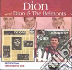 Dion & The Belmonts - Presenting / Runaround Sue cd