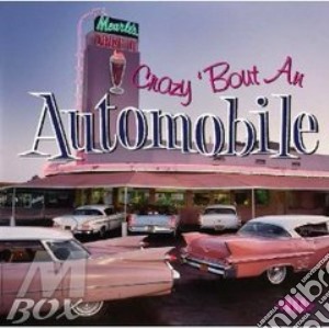 CrazyBout An Automobile / Various cd musicale di ARTISTI VARI