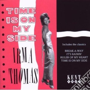 Irma Thomas - Time Is On My Side cd musicale di Irma Thomas