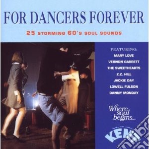 For Dancers Forever / Various cd musicale di Zz hill & lowell ful