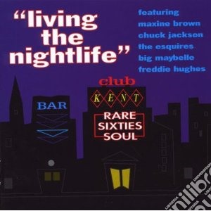 Living The Night Life / Various cd musicale di Artisti Vari