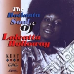 Loleatta Holloway - The Hotlanta Soul Of Loleatta cd