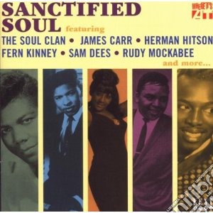 Sanctified Soul cd musicale di Artisti Vari