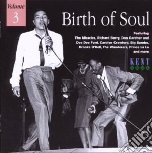 Birth Of SoulVol.3 / Various cd musicale di Miracles/r.berry/wanderes & o.