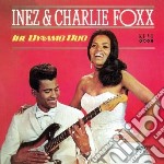 Inez & Charlie Foxx - Charlie & Inez Fox- Dynamo Duo