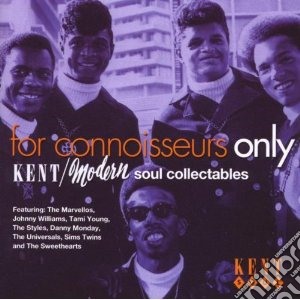 For Connoisseurs Only / Various cd musicale di Kent/modern soul collectables