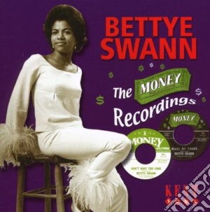 Bettye Swann - The Money Recordings cd musicale di Swann Bettye