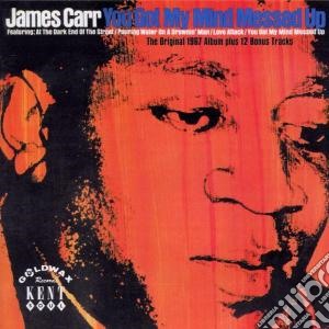 James Carr - You Got My Mind Messed Up cd musicale di CARR JAMES