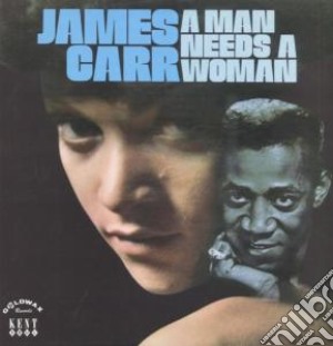 (LP Vinile) James Carr - Man Needs A Woman lp vinile di James Carr