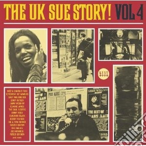 Uk Sue Label Story Vol.4 / Various cd musicale di THE UK SUE STORY