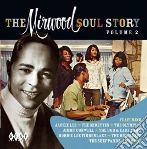 Mirwood Soul Story Volume 2 (The) / Various cd musicale