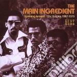 Main Ingredient (The) - Spinning Around - The Singles 1967-1975