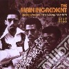 Main Ingredient (The) - Spinning Around - The Singles 1967-1975 cd