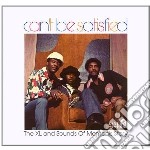 Can't Be Satisfied - The Xl And Sounds Of Memphis Story