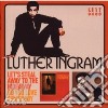 Luther Ingram - Let's Steal Away To The Hideway/Do You Love Somebody cd