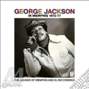 George Jackson - In Memphis 1972-77 cd musicale di JACKSON GEORGE