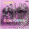 Contours (The) - Dance With The Contours cd