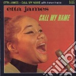 Etta James - Call My Name With Bonustracks
