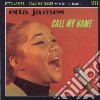 Etta James - Call My Name With Bonustracks cd