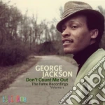 George Jackson - Don't Count Me Out cd