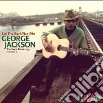 George Jackson - Let The Best Man Win