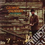 George Jackson - Old Friend cd