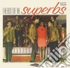 Superbs (The) - The Best Of The Superbs cd