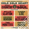 Cold cold heart - wherecountry meets sou cd