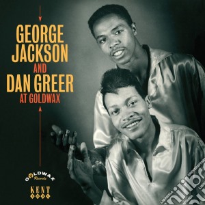 George Jackson / Dan Gree - At Goldwax cd musicale di George/gree Jackson