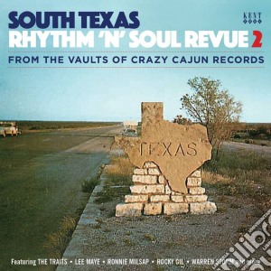 South Texas Rhythm & Soul Revue 2 cd musicale di Kent