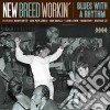 New Breed Workin- Blues With A Rhythm cd