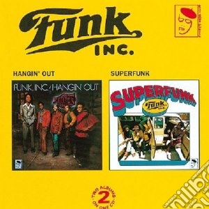Funk Inc. - HanginOut / Superfunk cd musicale di Inc Funk