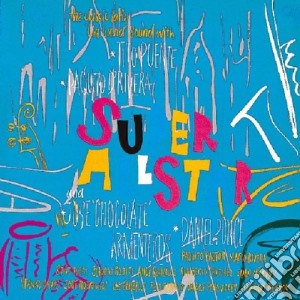 Super All Star - Super All Star cd musicale di Artisti Vari