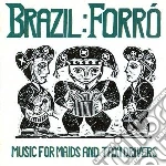 Forro: Music For Maids And Taxi Drivers / Various cd