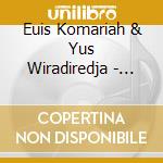Euis Komariah & Yus Wiradiredja - The Sound Of Sunda cd