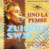 Zuhura Swaleh e Maulidi Musical - Jino La Pembe cd