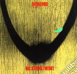 Bajourou - Big String Theory cd musicale di Bajourou