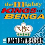 Victoria Kings - Mighty Kings Of Benga