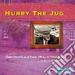 Hurry The Jug / Various cd