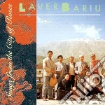 Laver Bariu - Songs From The City Of Roses cd