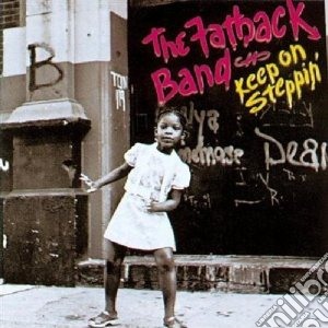 (LP Vinile) Fatback Band (The) - Keep On Steppin lp vinile di Band Fatback