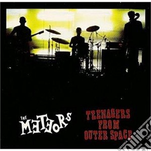 (LP Vinile) Meteors (The) - Teenagers From Outer Space lp vinile di Meteors (The)