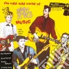 Wild Wild World Of Mondo Movies Music (The) / Various cd