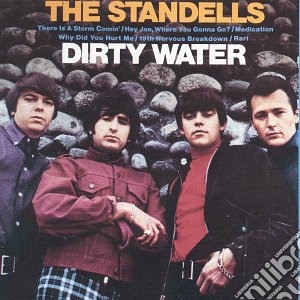 Standells (The) - Dirty Water / Why Pick On Me - Sometimes Good Guys Don't Wear White cd musicale di Standells
