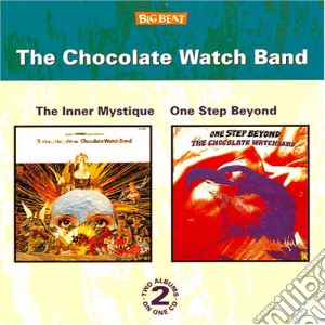 Chocolate Watchband (The) - The Inner Mystique / One Step Beyond cd musicale di Chocolate Watch Band