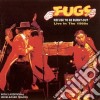 Fugs (The) - Refuse To Be Burnt Out cd