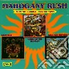 Mahogany Rush - Child Of The Novelty / Maxoom / Strange Universe (2 Cd) cd